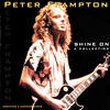 Peter Frampton Shine On - A Collection
