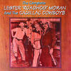 The Statler Brothers The Complete Lester "Roadhog" Moran & The Cadillac Cowboys