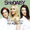 SheDaisy The Whole SHeBANG - All Mixed Up