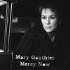 Mary Gauthier Mercy Now (Bonus Track)