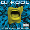 DJ Kool Let Me Clear My Throat