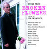 Greenhornes Broken Flowers (Soundtrack from the Motion Picture)