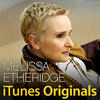 Melissa Etheridge iTunes Originals: Melissa Etheridge