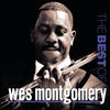 Wes Montgomery The Best of Wes Montgomery