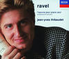 Jean-Yves Thibaudet Ravel: l`oeuvre pour piano seul (Complete Works for Solo Piano)