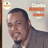 Charles Mingus The Impulse Story: Charles Mingus
