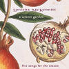 Loreena McKennitt A Winter Garden - Five Songs For the Season - EP