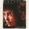 John Ottman Trapped (Original Motion Picture Soundtrack)