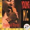 Young MC Stone Cold Rhymin` (Deluxe Edition)