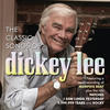 Dickey Lee The Classic Songs of Dickey Lee