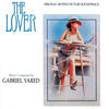 Gabriel Yared The Lover (Original Motion Picture Soundtrack)