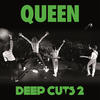 QUEEN Deep Cuts 2 (1977-1982)