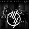Wisin & Yandel La Historia de el Dúo, Vol. 1