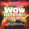 Big Daddy Weave WOW Hits 2015 (Deluxe Version)
