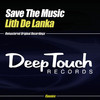 Lith De Lanka Save the Music - EP