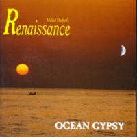 Renaissance Ocean Gypsy (Michael Dunford`s Versions)