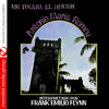Frank Emilio Flynn Asi Tocaba el Danzon: Antonio Maria Romeu (Remastered)