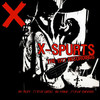 X X-Spurts: The 1977 Recordings (Digitally Remastered)