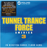 Tunnel Allstars Tunnel Trance Force 3 (20 Riveting Dance Floor Gems)