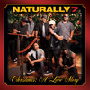 Naturally 7 Christmas - A Love Story