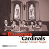 The Bluegrass Cardinals Sunday Mornin` Singin`