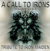 Opeth A Call To Irons: Tribute to Iron Maiden Vol. 1 & 2