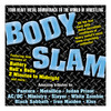 Diesel Machine Body Slam: The Heavy Metal Soundtrack to the World of Wrestling