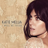 Katie Melua I Will Be There - Single