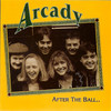 Arcady After the Ball