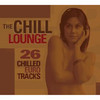 Naoki Kenji The Chill Lounge - 26 Chilled Euro Tracks