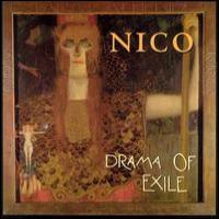Nico Drama of Exile