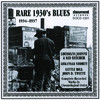 Various Artists Rare 1930`s Blues 1934-1937