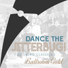 Count Basie Dance the Jitterbug! 30 Swing Jazz Classics