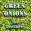 THE VENTURES Green Onions