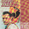Stonewall Jackson Classic Country