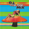 Cirrus D.J. Trip Hop... Mix