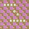Arab On Radar Queen Hygiene II / Rough Day at the Orifice