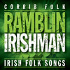 Corrib Folk Ramblin` Irishman