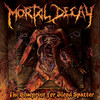 Mortal Decay The Blueprint for Blood Spatter