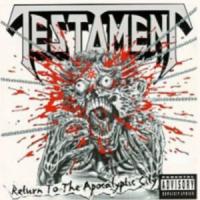 Testament Return to the Apocalyptic City