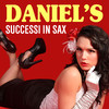 daniel Daniel`s - Successi in sax