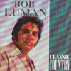 Bob Luman Classic Country