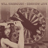 Will Kimbrough Sideshow Love