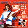 Eddie C. Campbell Baddest Cat On the Block