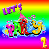 Party Animals Let`s Party! 2