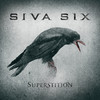 Siva Six Superstition
