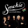 Smokie Live in South Africa