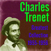 Charles Trenet Greatest Collection 1955-1956