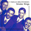 The Mills Brothers Smoke Rings