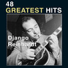 Django Reinhardt 48 Greatest Hits